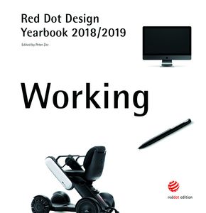 Red Dot Design Yearbook: Working 2018/2019