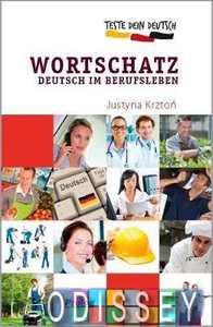 Teste Dein Deutsch - Wortschatz. Deutsch im Berufsleben