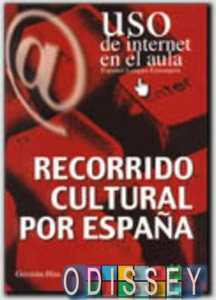 Uso de Internet en el aula Recorrido cultural por Espana