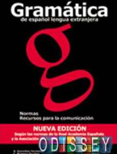 Gramatica del espanol lengua extranjera 2011 ed.
