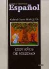 Cien Anos De Soledad. / Сто лет одиночества. Чтение в оригинале. Испанский язык. Каро