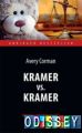 Kramer vs. Kramer vs. Крамер: Level: Upper-Intermediat / Крамер проти Крамера.