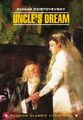 Uncle`s Dream. / Дядюшкін сон. Читання в оригіналі. Англійська мова.