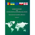WORLD ECONOMY and INTERNATIONAL ECONOMIC RELATIONS. Vol, 2. Y. Kozak, T. Shengelia, A. Gribincea. Центр учбової літератури