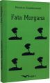 Fata morgana (Тверда) Кондор