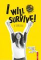I will survive! ( Я виживу) Брайт Букс